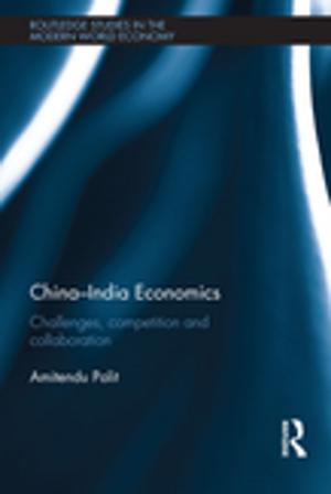 Cover of the book China-India Economics by Ian Jeffries
