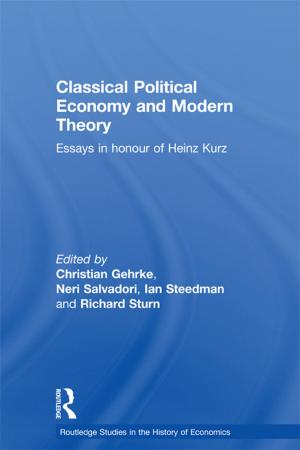 Cover of the book Classical Political Economy and Modern Theory by Carlos Santiso