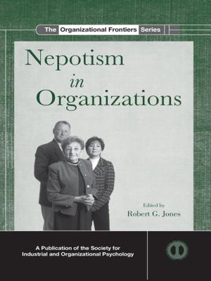 Cover of the book Nepotism in Organizations by Arthur E. P. Weigall