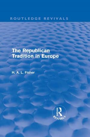 Cover of the book The Republican Tradition in Europe by Morimichi Watanabe, Edited by Gerald Christianson
