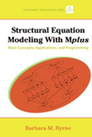 Cover of the book Structural Equation Modeling with Mplus by Michael J. Albers
