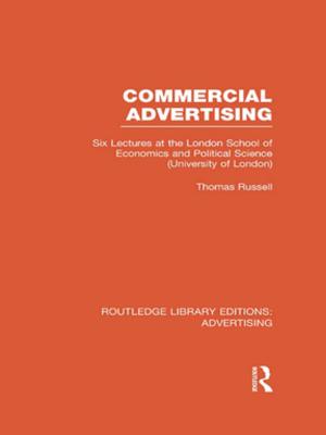 Cover of the book Commercial Advertising (RLE Advertising) by James Kennell, Charles Bladen, Emma Abson, Nick Wilde