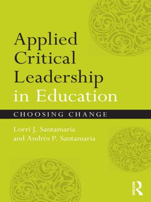 Cover of the book Applied Critical Leadership in Education by James E. Cote, Charles Levine