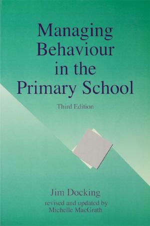 Cover of the book Managing Behaviour in the Primary School by Barry Coward, Julian Swann