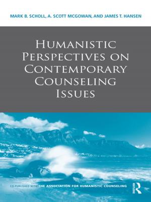 Cover of the book Humanistic Perspectives on Contemporary Counseling Issues by Martin J. Ball