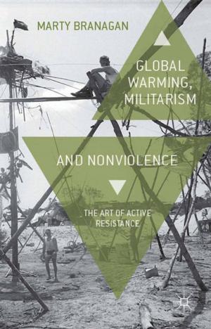 Cover of the book Global Warming, Militarism and Nonviolence by Natalie Thomlinson