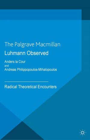 Cover of the book Luhmann Observed by Anders Uhlin, S. Kalm