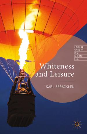 Cover of the book Whiteness and Leisure by Ricardo Pereira