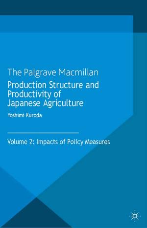 Cover of the book Production Structure and Productivity of Japanese Agriculture by Angélique Du Toit