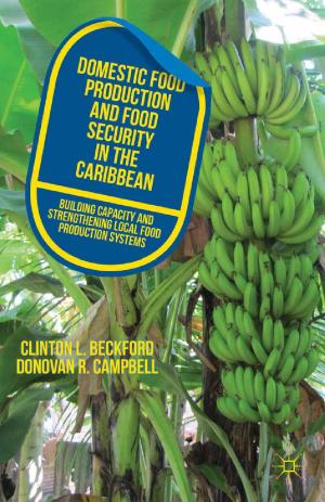 Cover of the book Domestic Food Production and Food Security in the Caribbean by E. Mancini