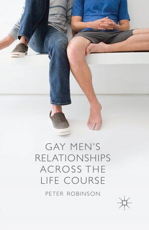 Cover of the book Gay Men's Relationships Across the Life Course by D. Ikemoto