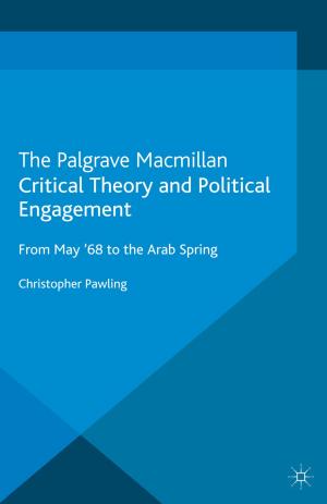 Cover of the book Critical Theory and Political Engagement by P. Beirne
