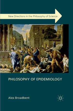 Cover of the book Philosophy of Epidemiology by Johan Adriaensen