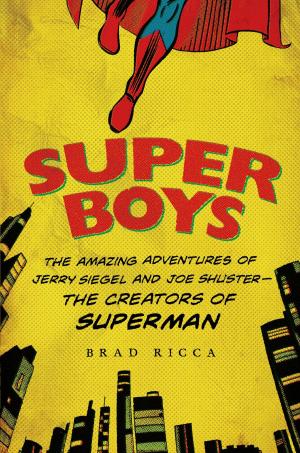 Cover of the book Super Boys by Maria Bruscino Sanchez