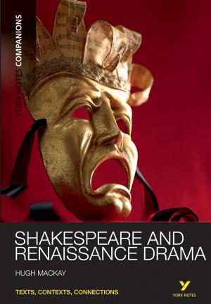 Book cover of York Notes Companions: Shakespeare and Renaissance Drama