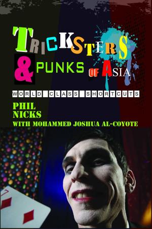 Cover of the book Tricksters and Punks of Asia by Steve Way