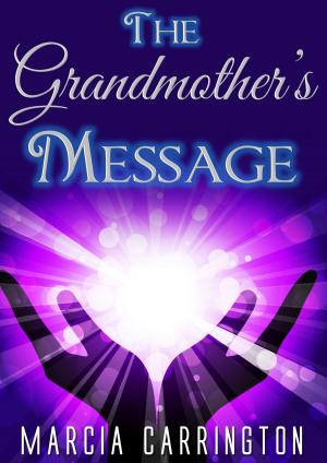 bigCover of the book The Grandmother's Message by 