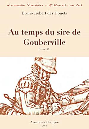 Book cover of Au temps du sire de Gouberville