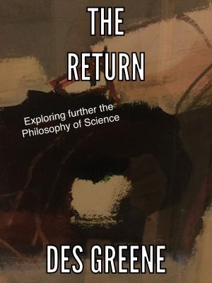 Cover of the book The Return (Enigma of Modern Science & Philosophy) by George W Parker