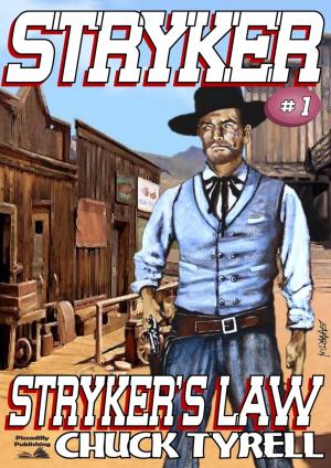 Cover of the book Stryker 1: Stryker's Law by John Benteen