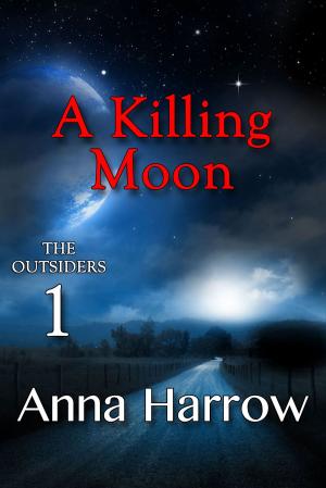 Cover of the book A Killing Moon by Anna Godiva