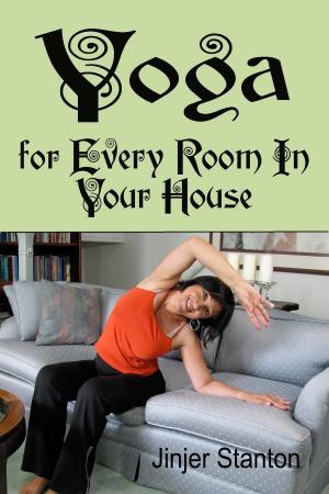Cover of Yoga for Every Room in Your House