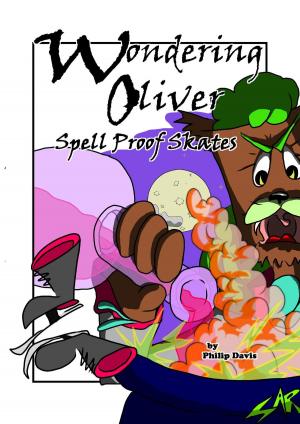 Book cover of Wondering Oliver Spell Proof Skates