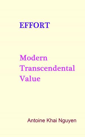 Cover of the book Effort: Modern Transcendental Value by Spurgeon, Charles H.