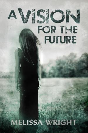 Cover of A Vision for the Future