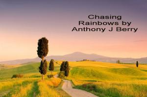 Cover of the book Chasing Rainbows by And Palladino