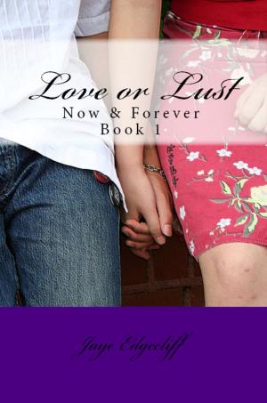 Cover of the book Love or Lust by Michelle Congdon
