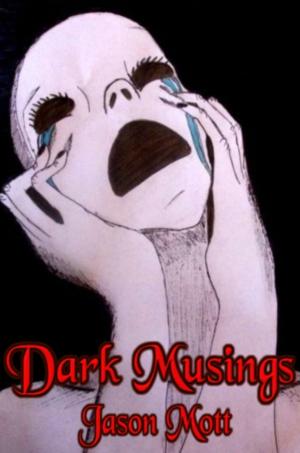 Cover of the book Dark Musings, Volume 1 by Daniel Cubias, Kristan Ginther