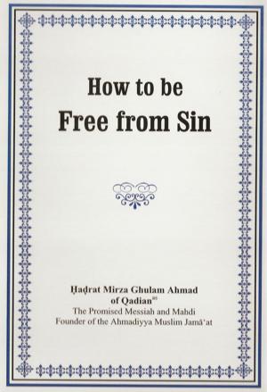 Cover of the book How to be Free from Sin by Susan Van Volkenburgh