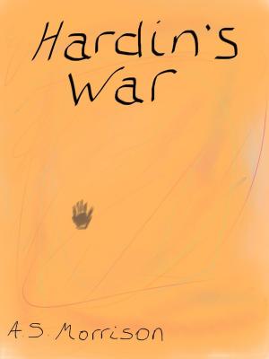Cover of the book Hardin's War by T.J Dipple
