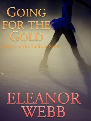 Cover of the book Going for the Gold by Christie Mack