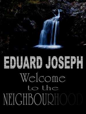 bigCover of the book Welcome to the Neighbourhood by 