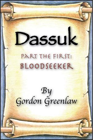 Cover of the book Dassuk: Part the First:Bloodseeker by K. J. Hargan