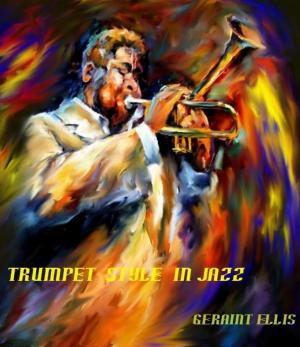 Cover of Trumpet Style in Jazz