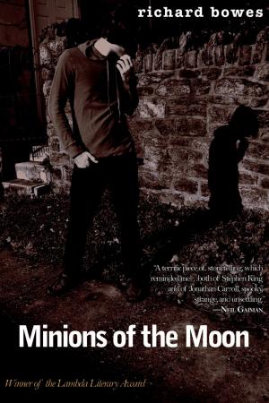 Cover of the book Minions of the Moon by A.C. Wise
