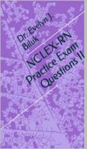 bigCover of the book NCLEX-RN Practice Exam Questions II by 