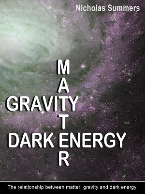 Book cover of Matter, Gravity and Dark Energy