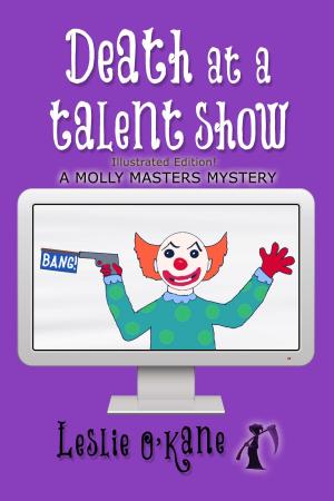 Cover of the book Death at a Talent Show (Book 6 Molly Masters Mysteries) by Wayne McCain