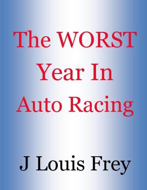 Book cover of The Worst Year in Racing