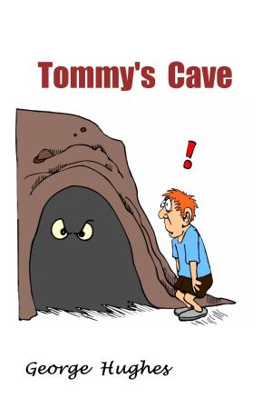 Cover of the book Tommy's Cave by George Hughes