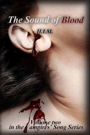 Cover of the book The Sound of Blood by KT FANNING