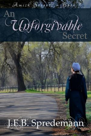 Book cover of An Unforgivable Secret (Amish Secrets - Book 1)