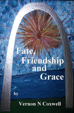 Cover of the book Fate, Friendship and Grace by M. R. Mathias