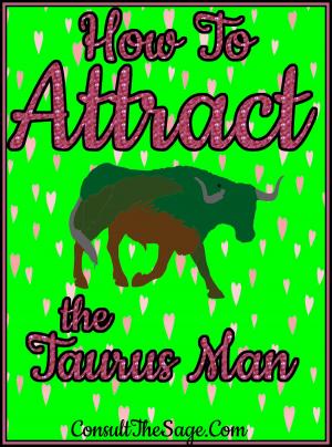 Cover of How To Attract the Taurus Man
