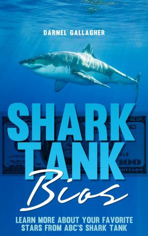 Cover of the book Shark Tank Bios by Peter Lamb