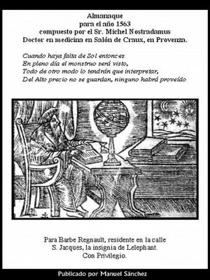 Cover of the book Almanaque para 1563 de Nostradamus by Manuel Sanchez
